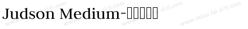 Judson Medium字体转换